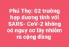 Phú Thọ thêm 02 trường hợp dương tính với SARS-CoV-2